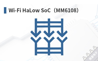Wi-Fi HaLow SoC��MM6108��-Morse Micro��Ʒ