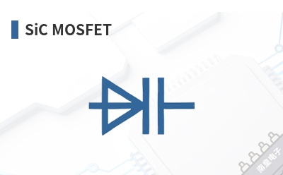 SiC MOSFET WeEn(WeEn Semiconductors,瑞能半导体)