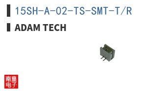 15SH-A-02-TS-SMT-T/R|Adam Tech