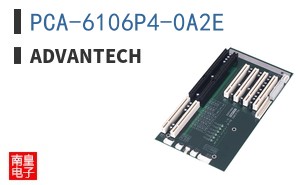 PCA-6106P4-0A2E|Advantech