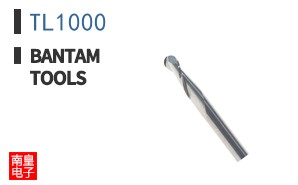 TL1000|Bantam Tools
