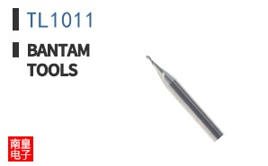 TL1011|Bantam Tools