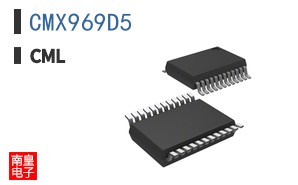 CMX969D5-CML Microcircuits����ȫ��ԭװ�ֻ�