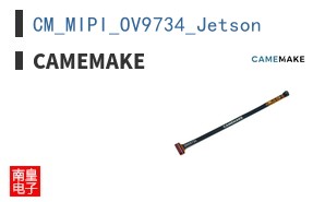 CM_MIPI_OV9734_Jetson|Camemake