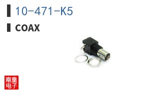 10-471-K5|Coax