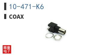 10-471-K6|Coax
