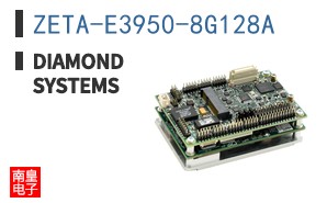 ZETA-E3950-8G128A|Diamond Systems