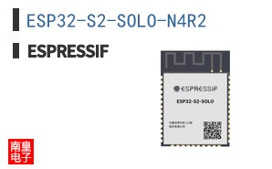 ESP32-S2-SOLO-N4R2|ESPRESSIF