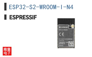 ESP32-S2-WROOM-I-N4|ESPRESSIF