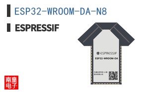 ESP32-WROOM-DA-N8|ESPRESSIF