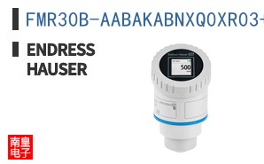 FMR30B-AABAKABNXQ0XR03+AE|Endress Hauser