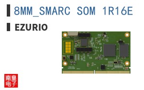 8MM_SMARC_SOM_1R16E|Ezurio