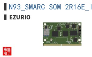 N93_SMARC_SOM_2R16E_IF573_3M|Ezurio
