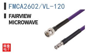 FMCA2602/VL-120|Fairview Microwave