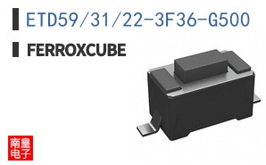 ETD59/31/22-3F36-G500|Ferroxcube