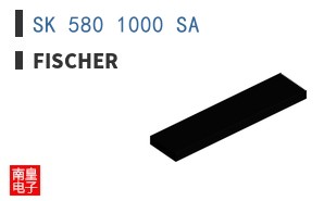 SK 580 1000 SA|Fischer
