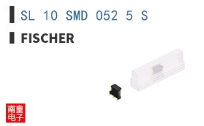 SL 10 SMD 052 5 S|Fischer
