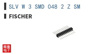SLV W 3 SMD 048 2 Z SM|Fischer