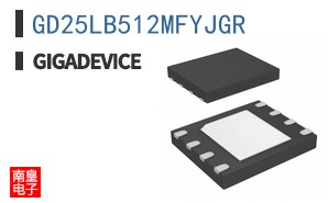 GD25LB512MFYJGR|GigaDevice