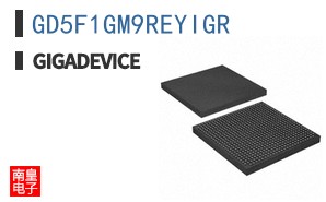 GD5F1GM9REYIGR|GigaDevice