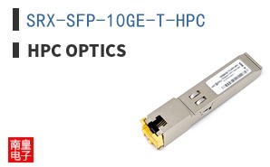 SRX-SFP-10GE-T-HPC|HPC Optics