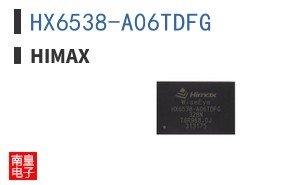HX6538-A06TDFG|Himax