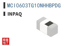 MCI0603TG10NHHBPDG|INPAQ