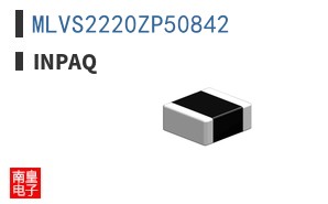 MLVS2220ZP50842|INPAQ