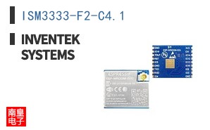 ISM3333-F2-C4.1|Inventek Systems
