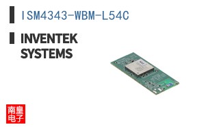 ISM4343-WBM-L54C|Inventek Systems