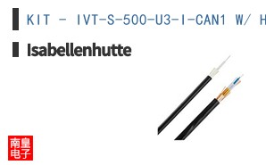 KIT - IVT-S-500-U3-I-CAN1 W/ HARNESS|Isabellenhutte