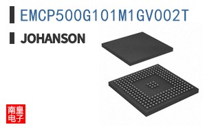 EMCP500G101M1GV002T|Johanson