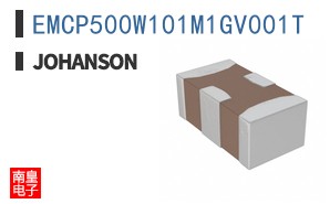 EMCP500W101M1GV001T|Johanson
