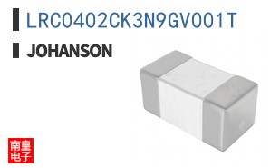 LRC0402CK3N9GV001T|Johanson