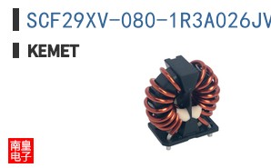 SCF29XV-080-1R3A026JV|KEMET