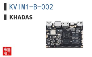 KVIM1-B-002|Khadas