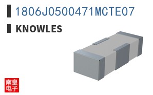 1806J0500471MCTE07|Knowles