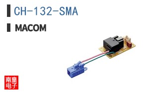 CH-132-SMA|MACOM