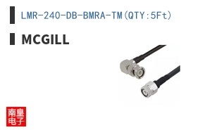 LMR-240-DB-BMRA-TM(QTY:5Ft)|McGill