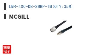 LMR-400-DB-SMRP-TM(QTY:35M)|McGill