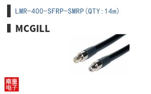 LMR-400-SFRP-SMRP(QTY:14M)-McGill����ȫ��ԭװ�ֻ�