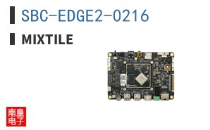 SBC-EDGE2-0216|Mixtile