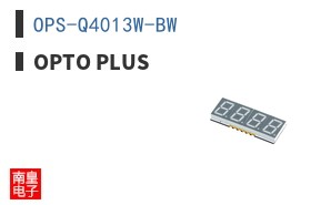 OPS-Q4013W-BW|OPTO PLUS