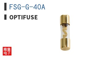 FSG-G-40A|OptiFuse