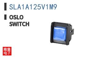 SLA1A125V1M9|Oslo Switch