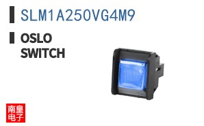 SLM1A250VG4M9|Oslo Switch
