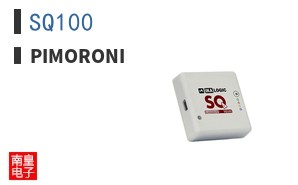 SQ100|Pimoroni