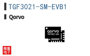 TGF3021-SM-EVB1|Qorvo