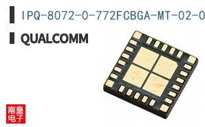 IPQ-8072-0-772FCBGA-MT-02-0|Qualcomm
