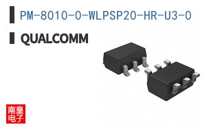 PM-8010-0-WLPSP20-HR-U3-0|Qualcomm